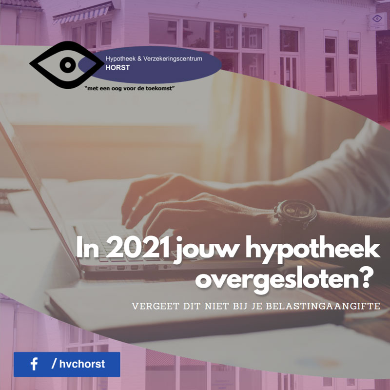 In 2021 jouw hypotheek overgesloten?